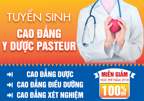 Tuyển sinh Cao đẳng Y Dược Pasteur TP.HCM năm 2018 Tuyển sinh Cao đẳng Y Dược Pasteur TP.HCM năm 2018